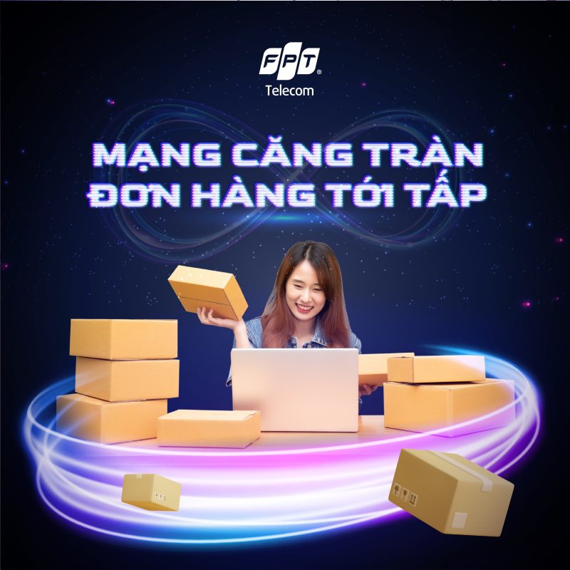 Lắp Mạng FPT- Internet TỐT, MƯỢT MÀ